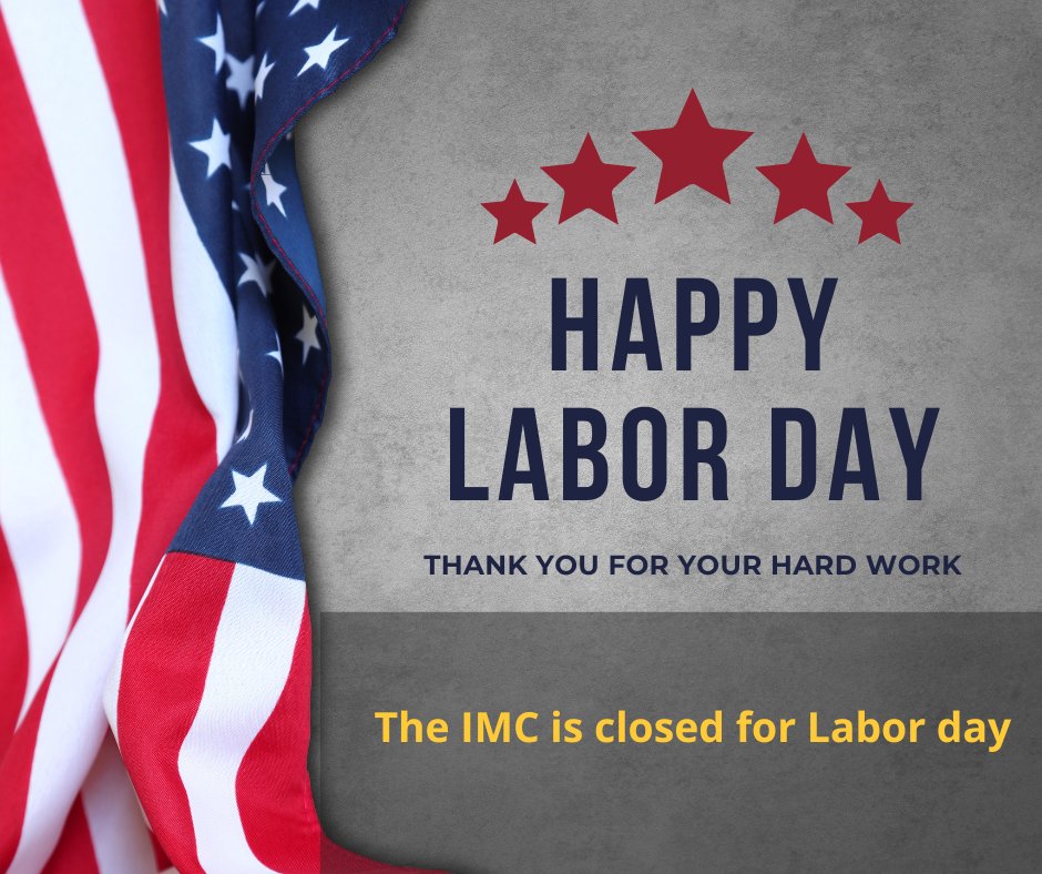 The IMC will be closed for Labor Day (Monday, September 5, 2022) #LaborDay #u1 
<a href="/CharterOak_Dist/">Charter Oak Unified School District</a>