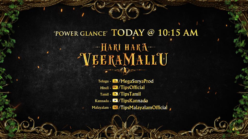 MegaSuryaProd's tweet photo. On this Special Celebratory Day, We at @HHVMFilm are unable to hold back our excitement, just like you are ✨

Be ready for the astounding #PowerGlance of #HariHaraVeeraMallu much early @ 10:15am, TODAY! 🤩

#HBDJanaSenaniPawanKalyan @PawanKalyan @DirKrish @AMRatnamOfI https://t.co/JWOg7XT8JC