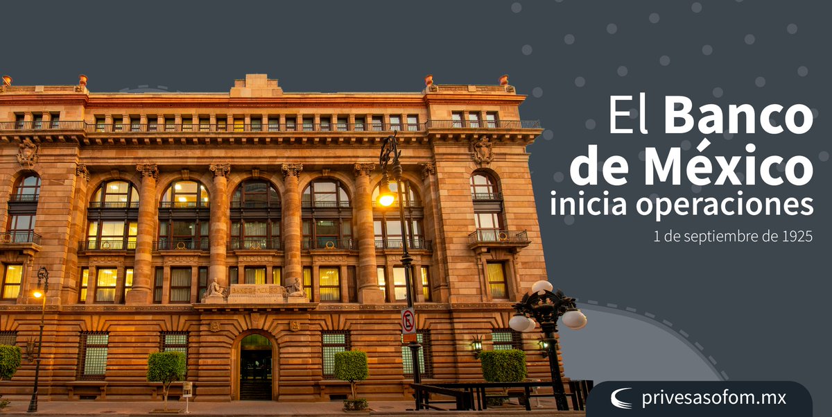 Privesa_Sofom's tweet photo. ☝️💰El Banco de México abrió sus puertas el 1 de septiembre de 1925, con el objetivo prioritario de preservar el valor de la moneda nacional, y de esta manera, contribuir a mejorar el bienestar económico de los mexicanos.
#Finanzas #BancoDeMéxico #Economía #Historia https://t.co/EesL63Jt2Q