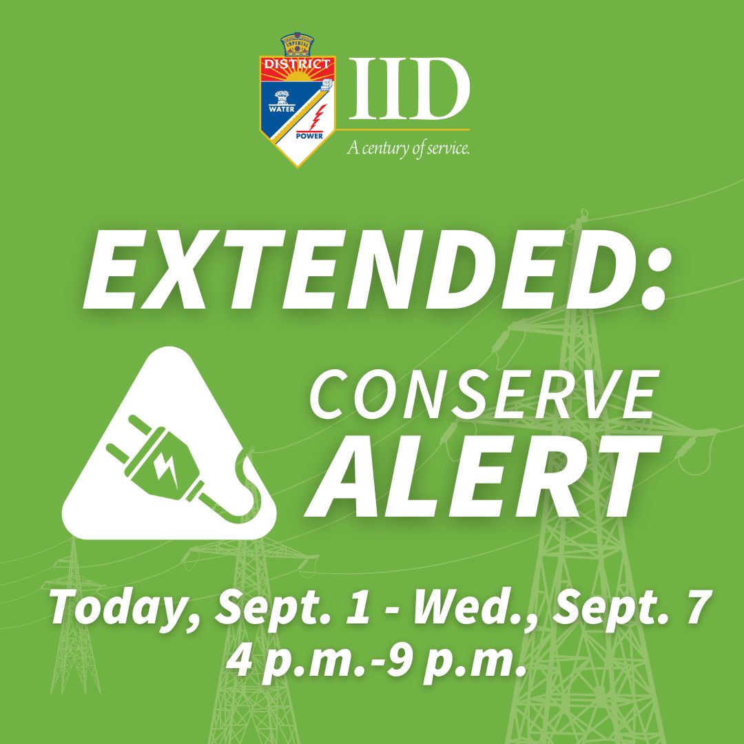 NEWS RELEASE 9/1/2022: IID extends Conserve Alert through September 7, encourages continued conservation. Read the release here: iid.com/Home/Component…