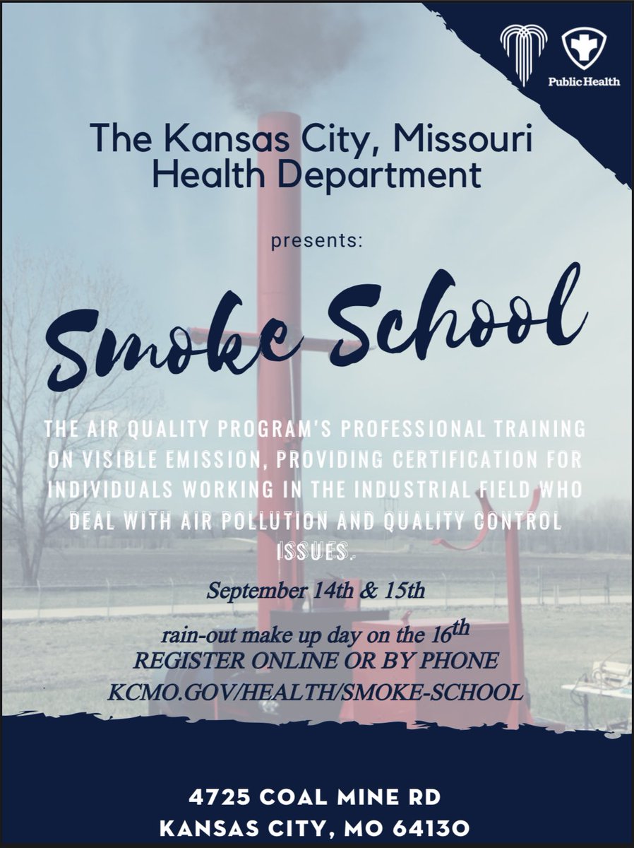 It’s that time of the year again! The Air Quality Program is hosting our Smoke School Fall Session Sept 14th and 15th for all emission observers. Call or go online to register today! 

city.kcmo.org/kc/AirQualityP…