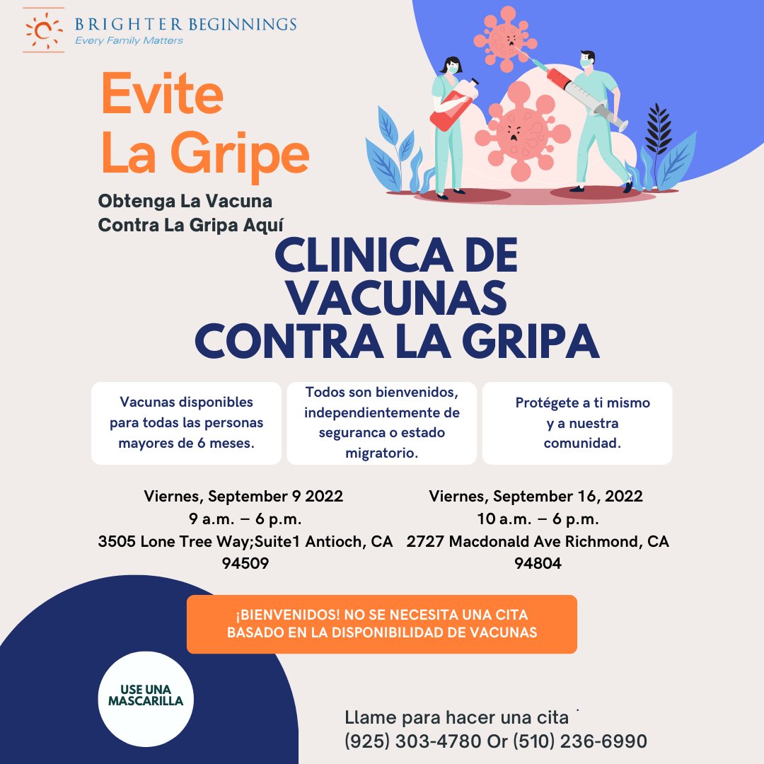 Brighter Beginnings would like to invite you to our Flu Clinic. Thank you! Brighter Beginnings quisiera invitarle a nuestro Clínica De Vacunas contra la gripa! Gracias