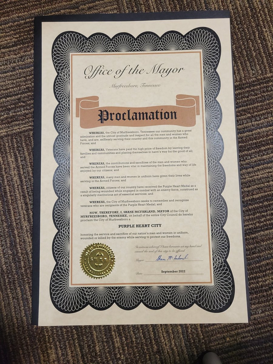 post12206's tweet image. To all all who see these presents, greetings:

The Purple Heart Designation is one of the most prestigious honors a city or county can receive. It is with much admiration, honor and respect that we should salute all of the Veterans and Purple Heart 

Congrats to Murfreesboro!!
