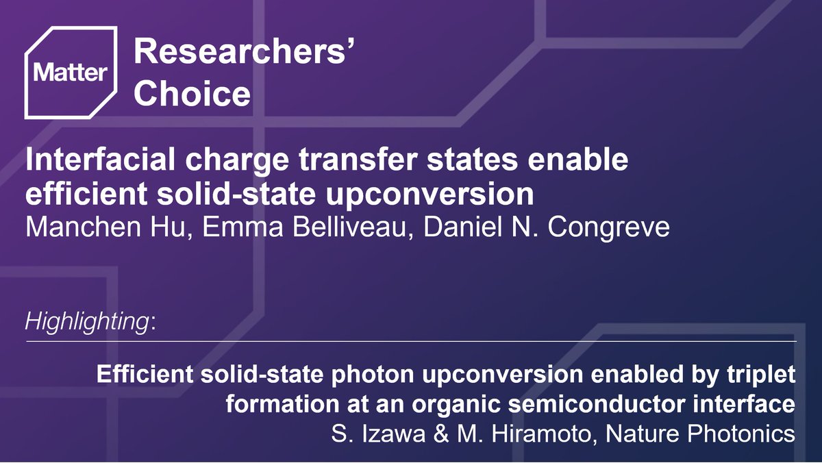 Matter_CP's tweet photo. .@ManchenHu, @emma-Belliveau, & @dncongreve @stanfordeng highlight work from Izawa and Hiramoto using charge transfer states to generate triplet excitons for #upconversion
#MatterIssue38 Preview: https://t.co/Tsp4a9ygy3
@NaturePhotonics article: https://t.co/rqnYazri2s https://t.co/P2OErd10mP