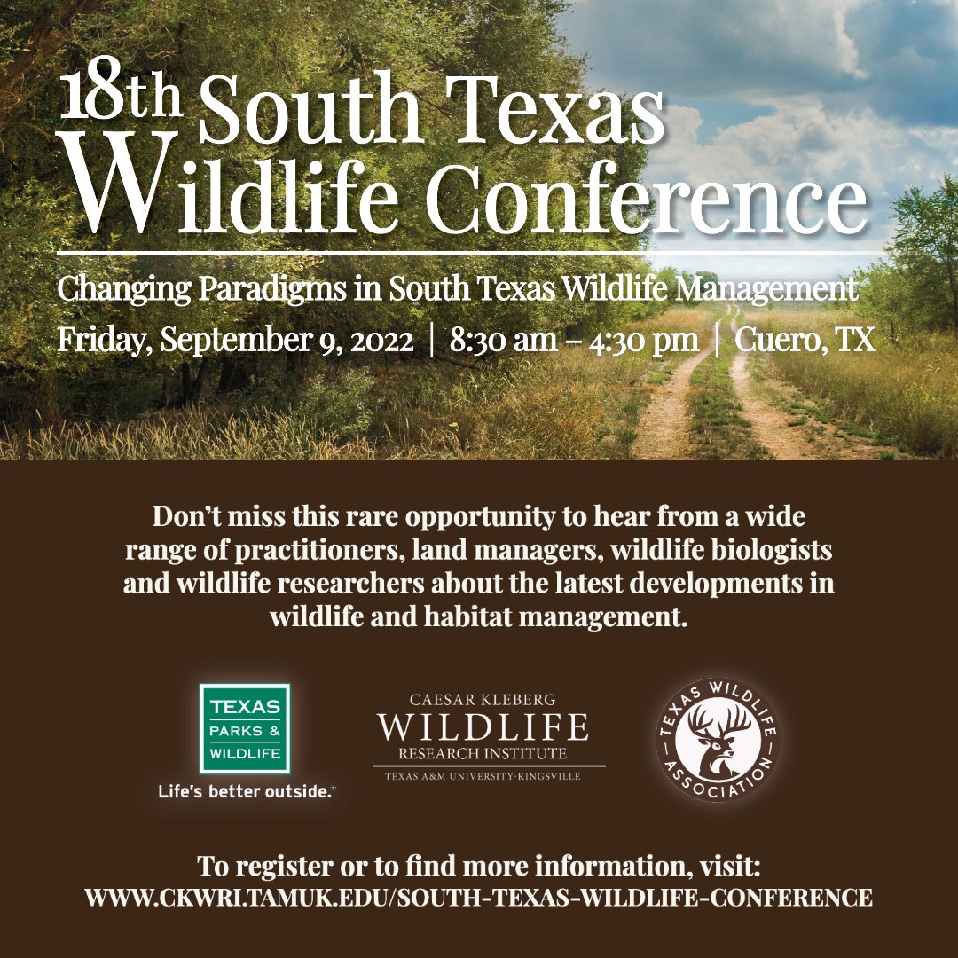 CKWRI's tweet photo. Join CKWRI, @texaswildlife, & @TPWDnews at the 18th #STWC in Cuero, TX. This year's focus will be on changing paradigms in wildlife management; exploring how landowner and property demographics and management goals have changed throughout the decades.
https://t.co/5jp8053NTx https://t.co/qk8cHlt7Dr