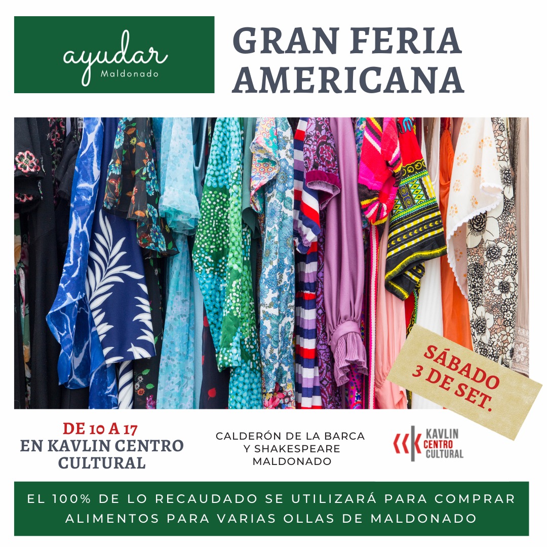 KavlinCultural's tweet photo. 😌 Nos enorgullece una vez más apoyar a #ayudarmaldonado con la #FeriaAmericana a beneficio de las ollas populares de nuestro departamento. 🙏 ¡Encontrá prendas desde $50! 
.
📆 Sábado 3 de 10 a 17 hs
📍 Calderón de la Barca entre Shakespeare y Bv. Artigas, Punta del Este https://t.co/Xb0vBhxguD