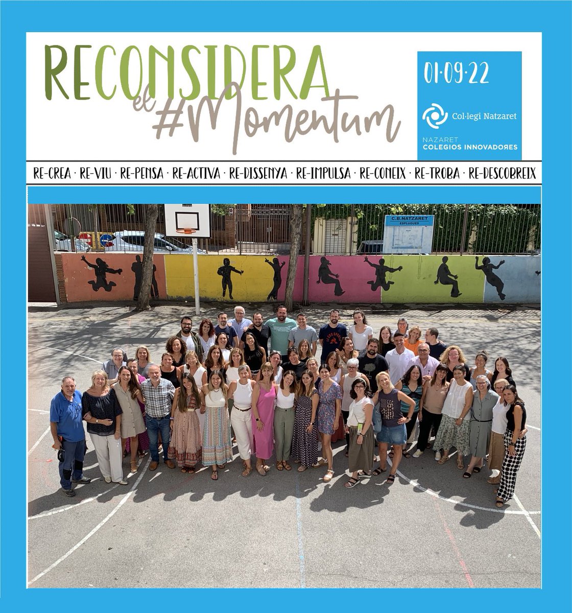 natzaretesplu's tweet photo. Encetem nou curs mirant ben amunt💫 Amb molta il•lusió, desitjant retrobar-nos amb tota la #familiaNatzaret 💙 #ReConsideraElMomentum #recrea #reviu #repensa #reactiva #redissenya #reimpulsa #redescobreix https://t.co/x37aTlgsbE
