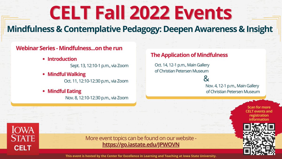 Our Mindfulness &amp; Contemplative Pedagogy kicks off next week with the Webinar Series, Mindfulness On the Run. Save all of the dates and join us next week. More information and how to register can be found on our website - celt.iastate.edu/events/categor…