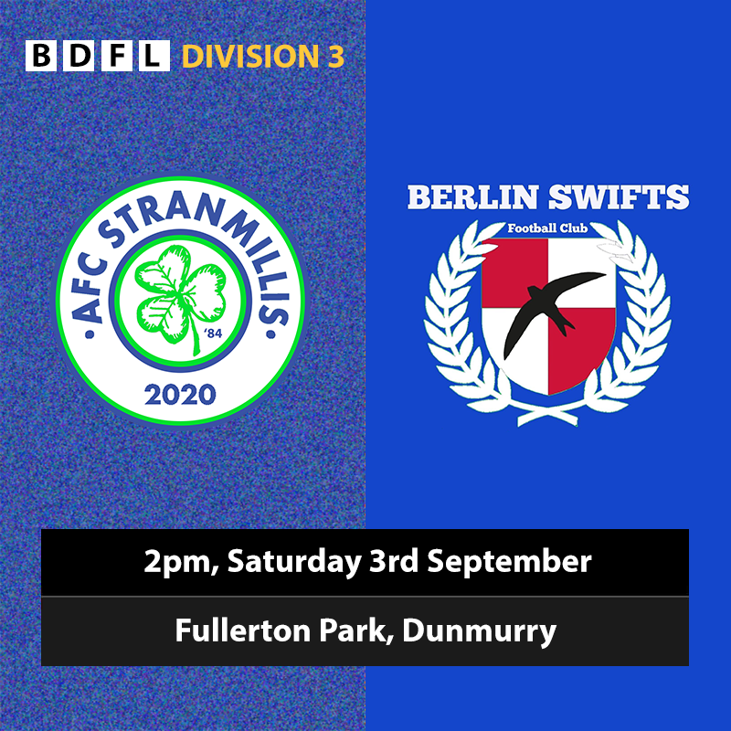 🚨 MATCHDAY 🚨

⚽️ <a href="/UppaStran/">AFC Stranmillis</a>  v <a href="/berlinswiftsfc/">Berlin Swifts & Swiftettes Football Club</a> II
🏆 BDFL Division 3
📆 Saturday 3rd September
🕗 2pm KO
 📍 Fullerton Park, Dunmurry, #Belfast

✅ ALL SUPPORTERS WELCOME
#UppaStran #StranByYourMan
#BDFL #Football #BelfastHour