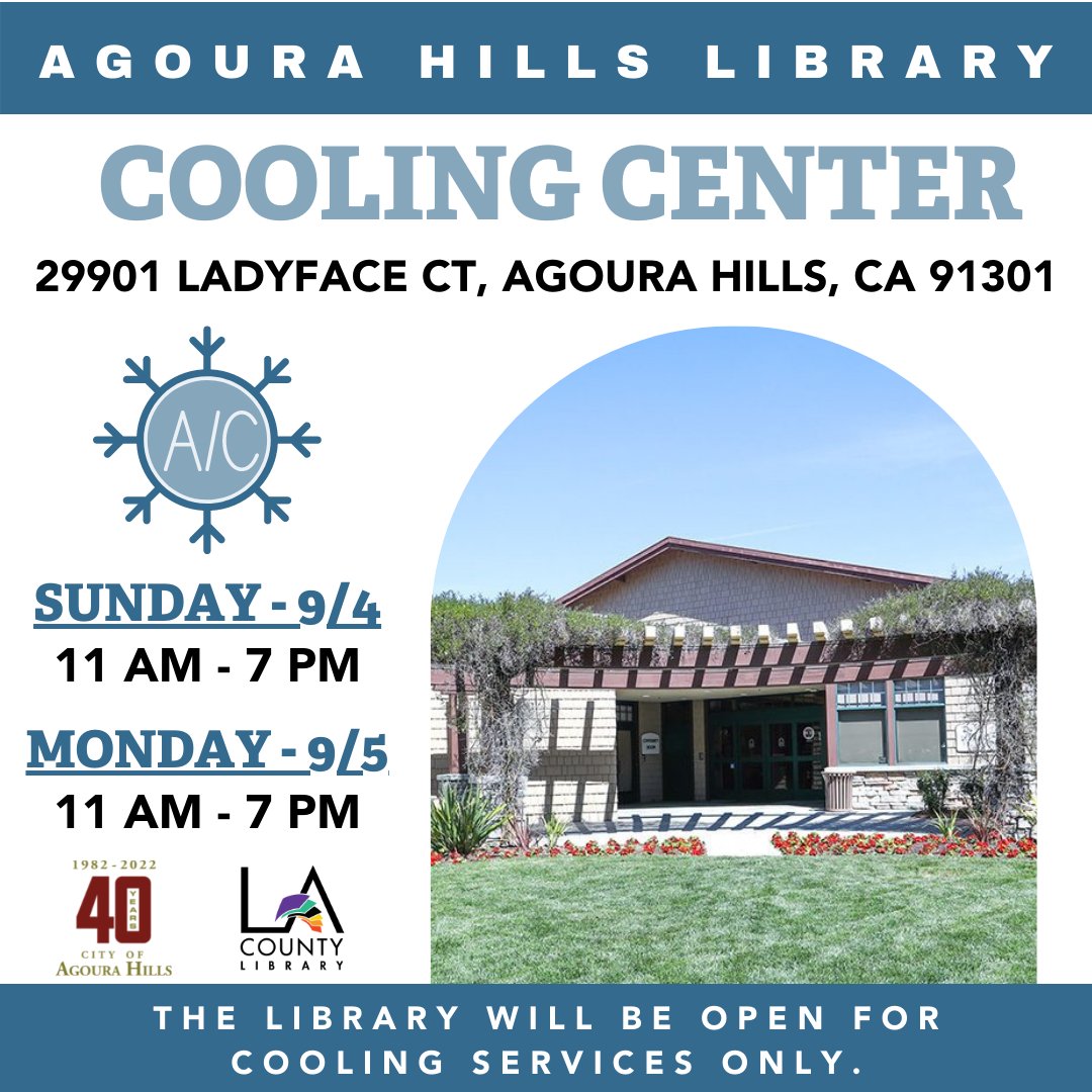 CityAgouraHills's tweet photo. Need a break from the heat this weekend? On Sunday and Monday the Agoura Hills Library will be designated as a Cooling Center from 11 am to 7 pm. The library will be open for cooling services only, no library services. https://t.co/YCiJEMrq18