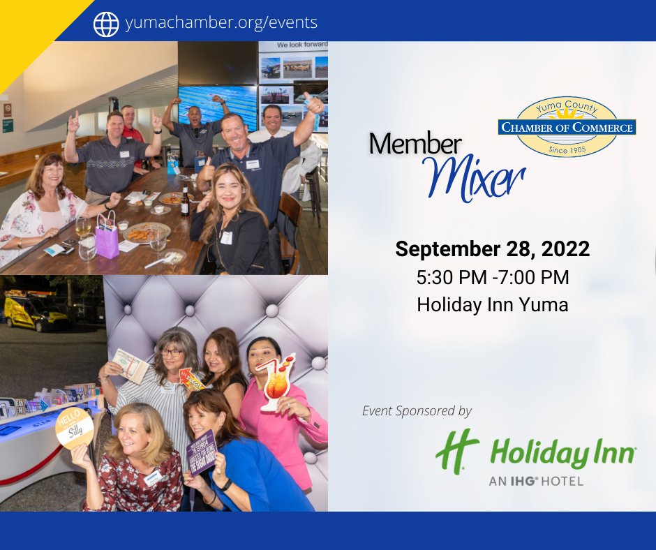 YumaChamber's tweet photo. Hello September!

This month's early-bird registration for our Member Mixer at the Holiday Inn Yuma is now open! Please visit https://t.co/jWksG8BidC. https://t.co/nMD53EqliT