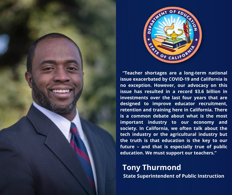State Supt. <a href="/TonyThurmond/">Tony Thurmond</a> expressed support for the <a href="/JoeBiden/">Joe Biden</a> Administration’s announcement of additional support for Registered Teacher Apprenticeship Programs and other strategies to bolster the teacher pipeline in the wake of a national teacher shortage.