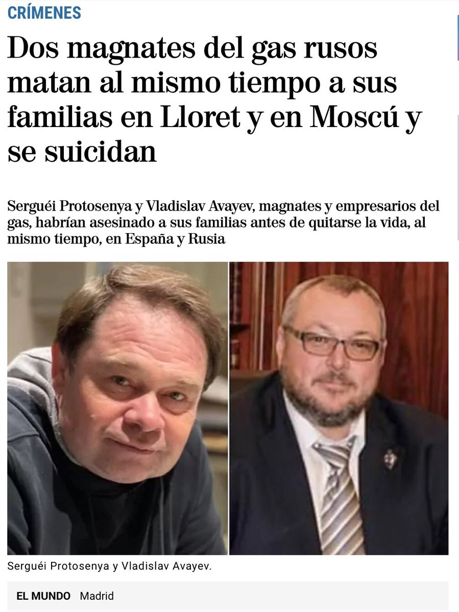 JorRausch's tweet photo. 🔴 OTRAS MUERTES:
En abril de 2022, dos empresarios del #gas en #Rusia:
Serguéi #Protosenya y Vladislav #Avayev se “suicidaron” en España 🇪🇸 y Rusia 🇷🇺 respectivamente y al mismo tiempo.
Ambos multimillonarios, presuntamente antes, también, asesinados a sus familias.
—@elmundoes https://t.co/PSiHbMso5C