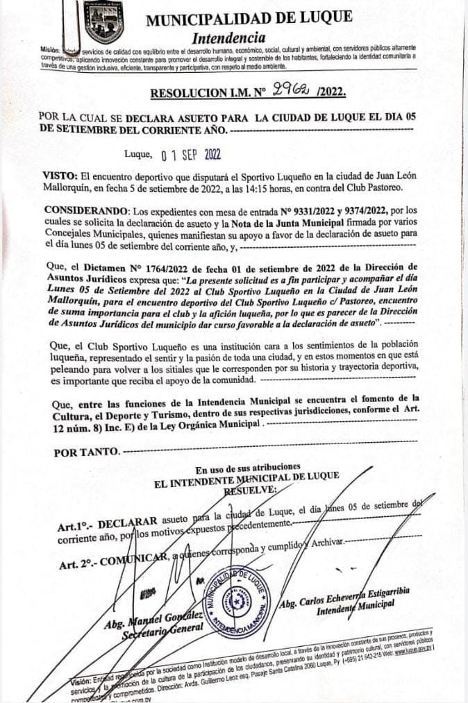 La Municipalidad de Luque, declaró asueto el día Lunes 05 de Septiembre atiendo el encuentro del Sportivo Luqueño en la Ciudad de Juan León Mallorquín.
#ContigoSiempreLuqueño