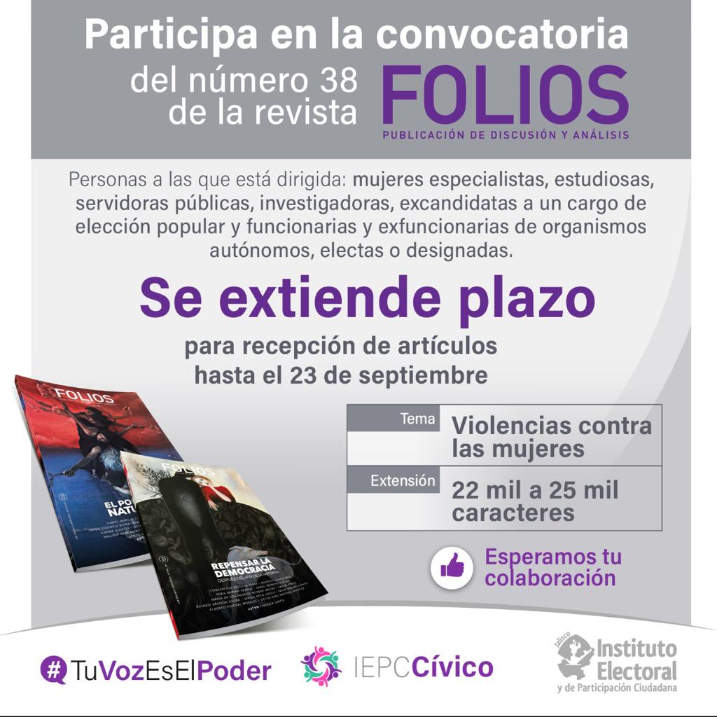 IEPC Jalisco (@iepcjalisco) on Twitter photo Deseas participar con un artículo o ensayo sobre violencia contra las mujeres. En <a href="/RevistaFolios/">Revista Folios</a> del #IEPCJalisco <a href="/iepcjalisco/">IEPC Jalisco</a> extendemos el plazo hasta el 23 de septiembre. ¡Te esperamos! Deseas participar con un artículo o ensayo sobre violencia contra las mujeres. En <a href="/RevistaFolios/">Revista Folios</a> del #IEPCJalisco <a href="/iepcjalisco/">IEPC Jalisco</a> extendemos el plazo hasta el 23 de septiembre. ¡Te esperamos!