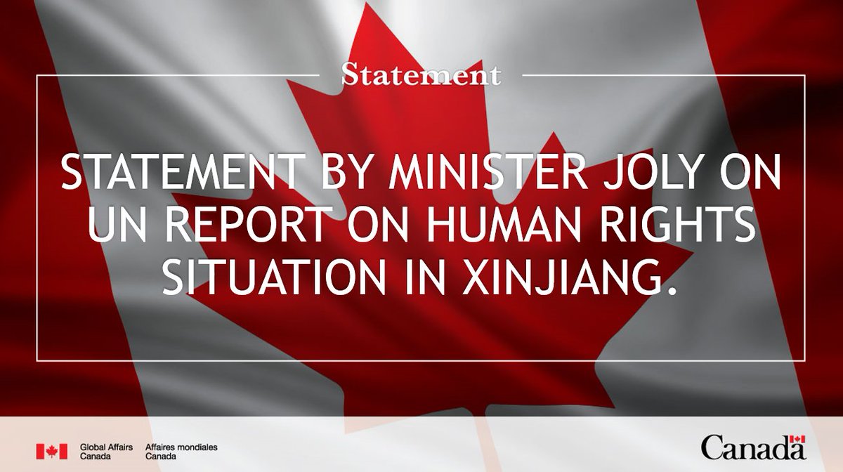 Statement by Minister Joly on UN report on #humanrights situation in #Xinjiang: canada.ca/en/global-affa…