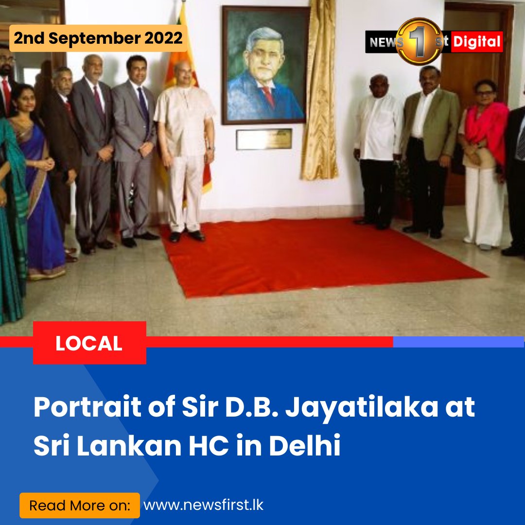 NewsfirstSL's tweet photo. Portrait of Sir D.B. Jayatilaka at Sri Lankan HC in Delhi

Details: https://t.co/F6QnlbIAoI

#SLnews #News1st #SriLanka #lka #DB #Jayatilaka #SLHC #Delhi #SpeakerSL #MahindaYapaAbewardena https://t.co/zszQXb3uMk