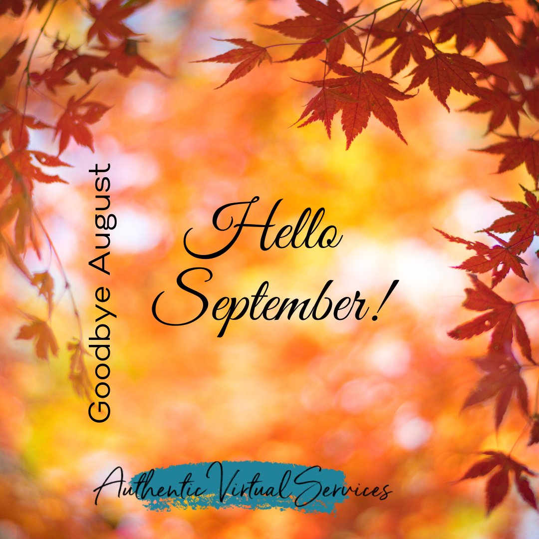 AuthenticVASvcs's tweet image. As summer fades and the fall begins to emerge, remember that with the changes of seasons brings the anticipation of new beginnings.
#Fall #Spetember #anticipation #Newbeginnings #endofsummer #AVS #AuthenticVirtualServices
