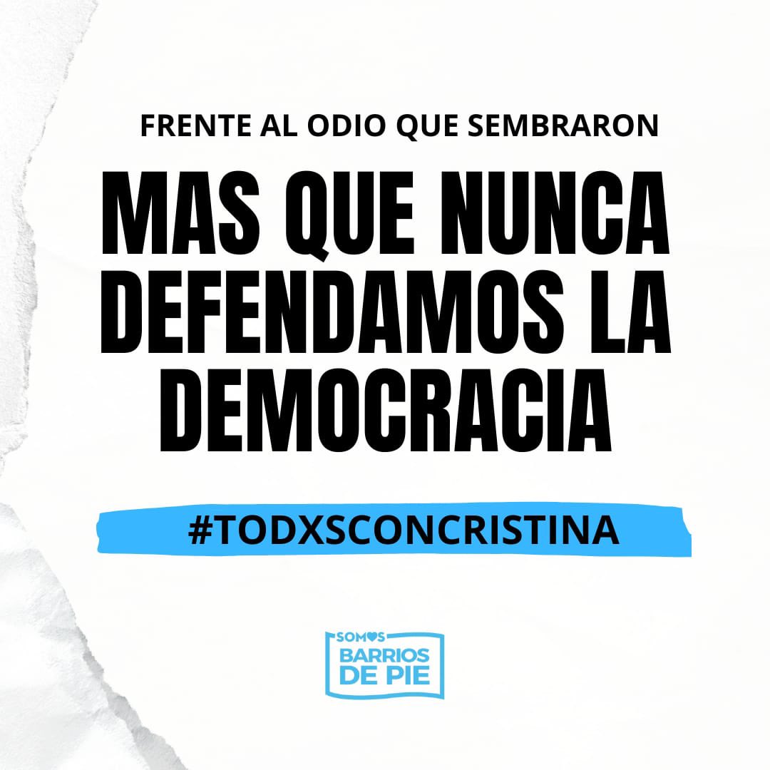 BarriosDePieOk's tweet photo. Repudiamos enérgicamente los sucesos de público conocimiento, expresamos nuestra mayor solidaridad a @CFKArgentina https://t.co/4YkMWNR2D3