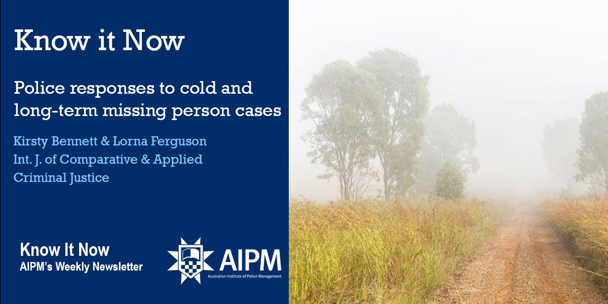 AIPMManly's tweet photo. Cold/long-term missing person cases continue to be a matter of great concern for the public and police.

Read the article Police responses to cold and long-term missing person cases here: https://t.co/br8027R1S6 https://t.co/KUlIKFxH8k