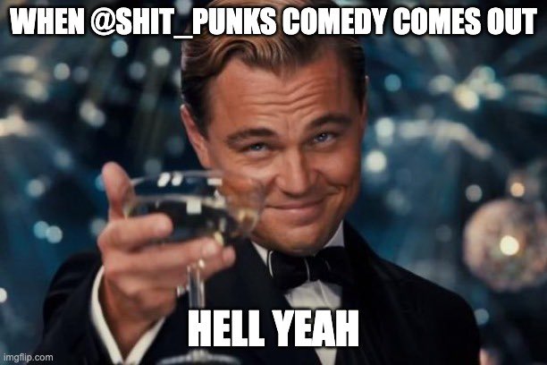 mita_barboza's tweet photo. @Shit_Punks comedy is great! Click both links and show the videos some love ♥️

https://t.co/6AjmZEy7MZ…

https://t.co/Zg6MgqOgN1…

#Comedy #NftComedy #OG #BscNft #ShitPunks #Jokes #Watch #ShitPunkSummer #BSC https://t.co/VltiAnA8qN