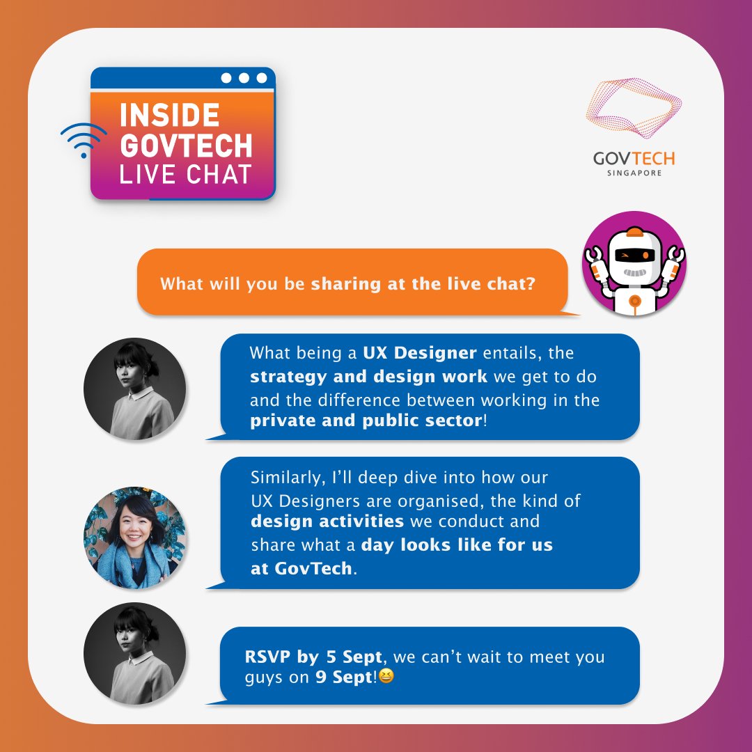 GovTechSG's tweet photo. Does #UX Design excite you?
Don’t miss out on our virtual Live Chat:
📅: 9 Sep (Fri)
⏰: 12 pm
Hear from Qi Xuan and Shaina as they share their experience on Designing Tech for Public Good and life #InsideGovTech.
RSVP by 5 Sept ➡️ https://t.co/xVUY21JHoa https://t.co/Kkd3jO96ii