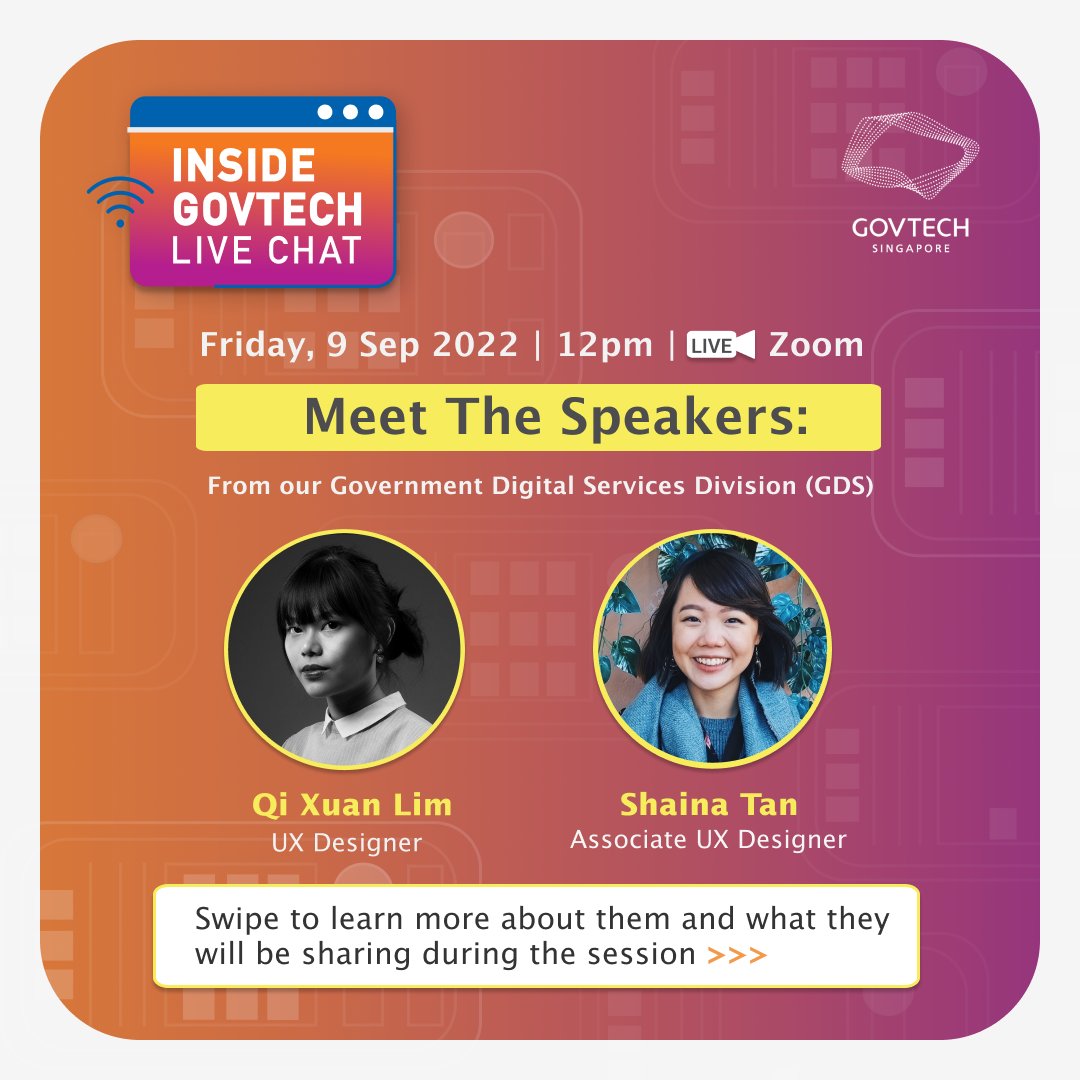 GovTechSG's tweet photo. Does #UX Design excite you?
Don’t miss out on our virtual Live Chat:
📅: 9 Sep (Fri)
⏰: 12 pm
Hear from Qi Xuan and Shaina as they share their experience on Designing Tech for Public Good and life #InsideGovTech.
RSVP by 5 Sept ➡️ https://t.co/xVUY21JHoa https://t.co/Kkd3jO96ii