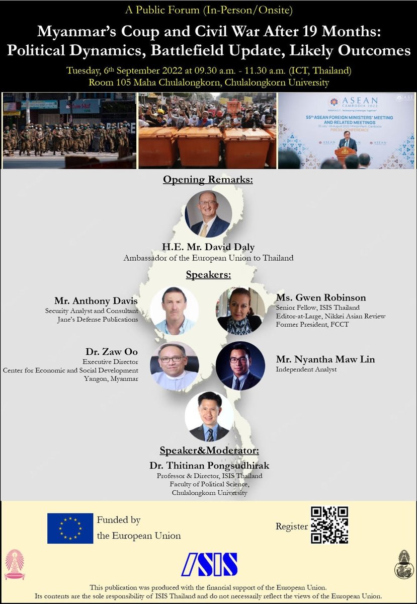 What next for Myanmar? Public forum, Tues Sept. 6 9.30am @ISISThailand at Maha Chulalongkorn University, Bangkok, (location: bit.ly/3TwDDCt). Thanks EU Delegation Thailand. More at isisthailand.org