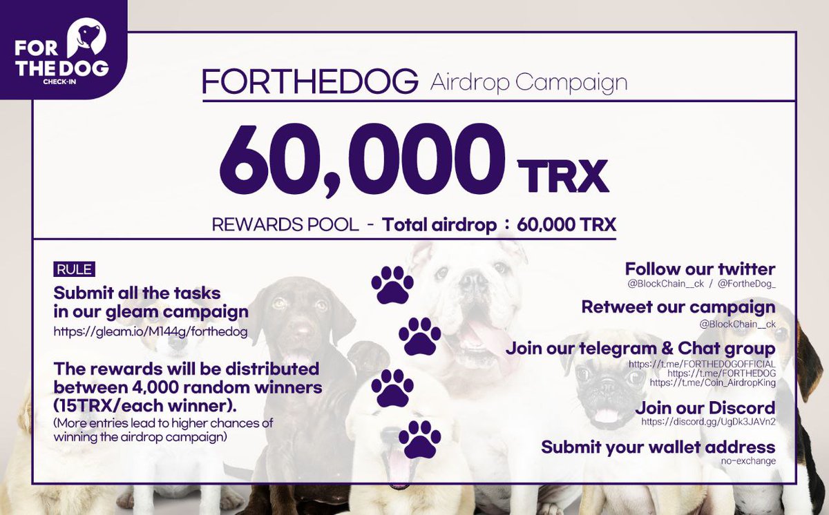 BlockChain_CK's tweet image. #FORTHEDOG is running a massive 60,000TRX #airdrop campaign in  tokens!

Join our gleam competition:
🔗gleam.io/M144g/forthedog

Page with curl Follow all the rules and tag your friends to join the airdrop campaign!

#Metaverse #Giveaway #NFTs