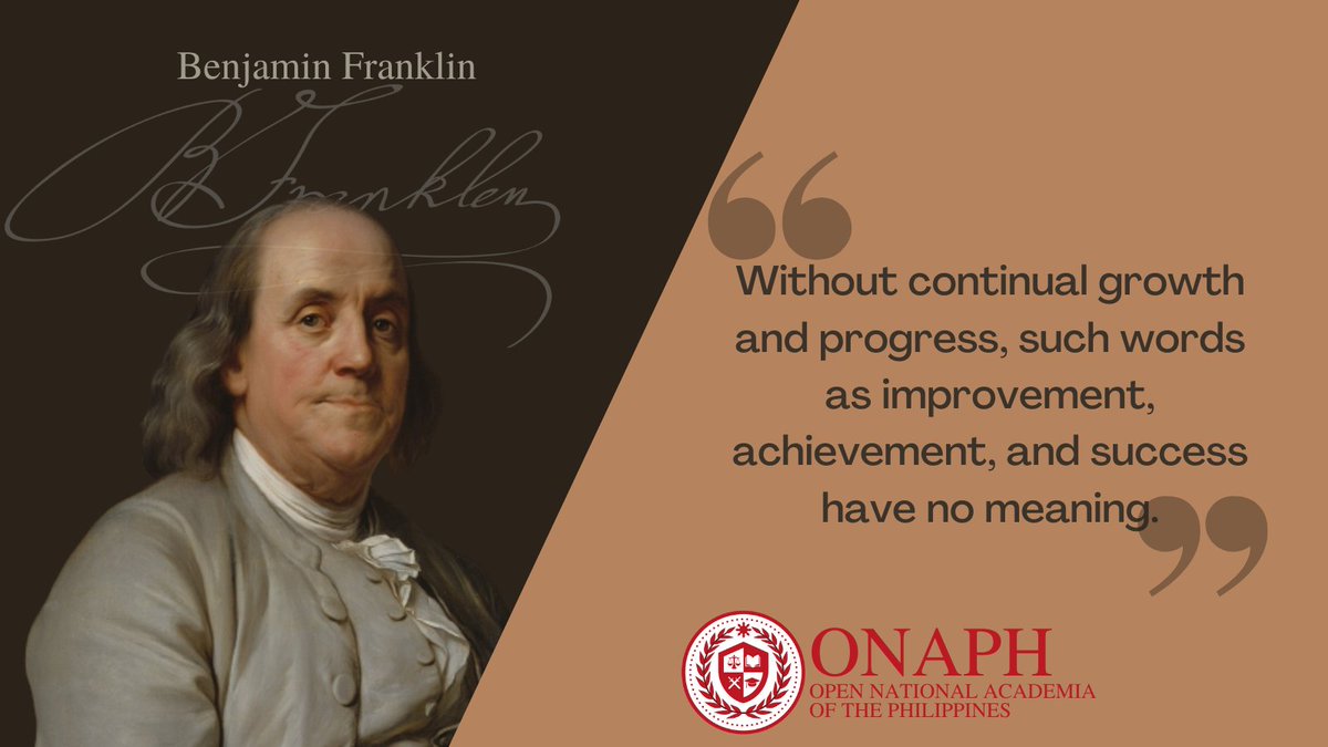 ONAPHians's tweet photo. #quoteoftheday 
"Without continual growth and progress, such words as improvement, achievement, and success have no meaning." - Benjamin Franklin https://t.co/SJL97X8ZgN