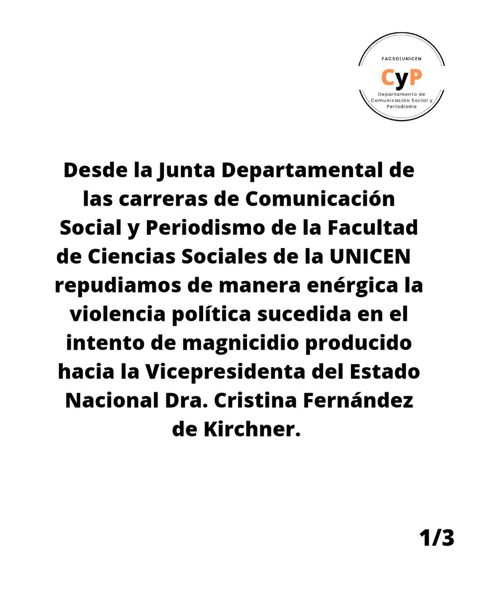 dcspfacsounicen's tweet photo. #COMUNICADO Desde la Junta Departamental de las carreras de Comunicación Social y Periodismo de la Facultad de Ciencias Sociales de la UNICEN repudiamos de manera enérgica la violencia política sucedida en el intento de magnicidio producido hacia la Vicepresidenta @CFKArgentina https://t.co/gYXyFMxbO8