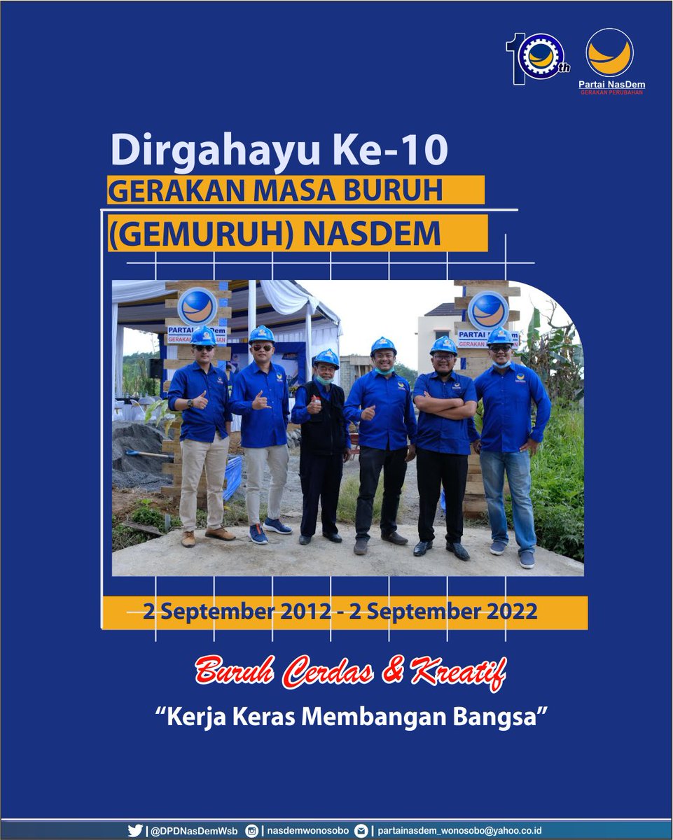 Dirgahayu Gerakan Masa Buruh (Gemuruh) NasDemBuruh cerdas dan kreatif!
Kerja Keras Membangun Bangsa

#NasDem #PartaiNasDem #GemuruhNasDem #GerakanMasaBuruh #DirgahayuGemuruhNasDem #NasDemWonosobo #NasDemJateng #OraNasDemOraMarem