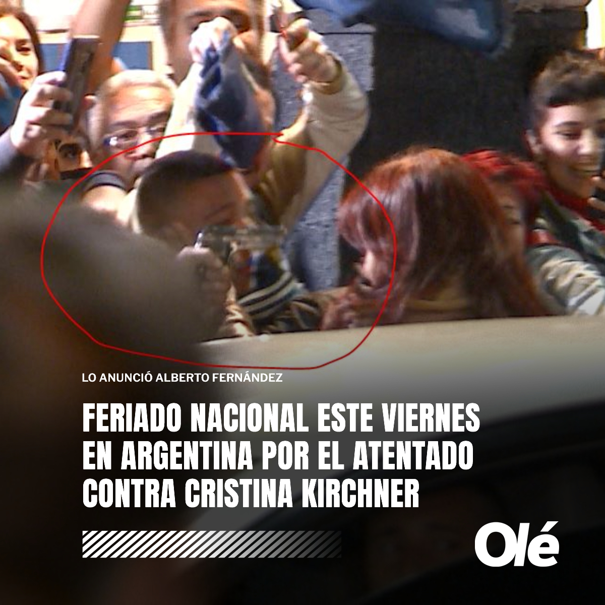 Diario Olé on Twitter: "Tras el atentado contra Cristina Kirchner, Alberto  Fernández anunció que este viernes es feriado nacional en la República  Argentina 👉 https://t.co/wXfxAdXyqM https://t.co/hQcfSZSKvB" / Twitter