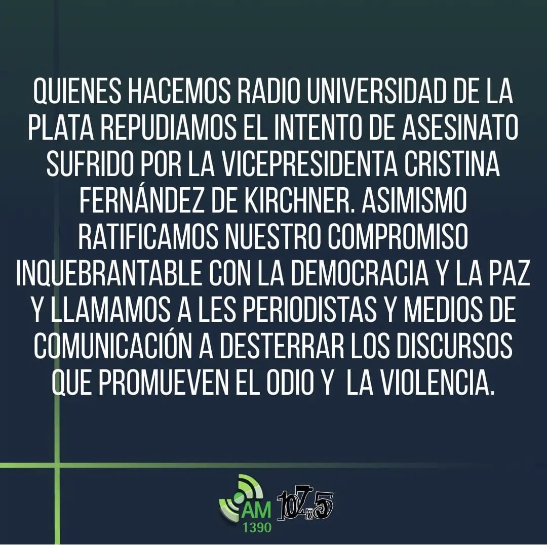 radioulaplata's tweet photo. Repudio ante el atentado contra @CFKArgentina https://t.co/cauSaAZgr5