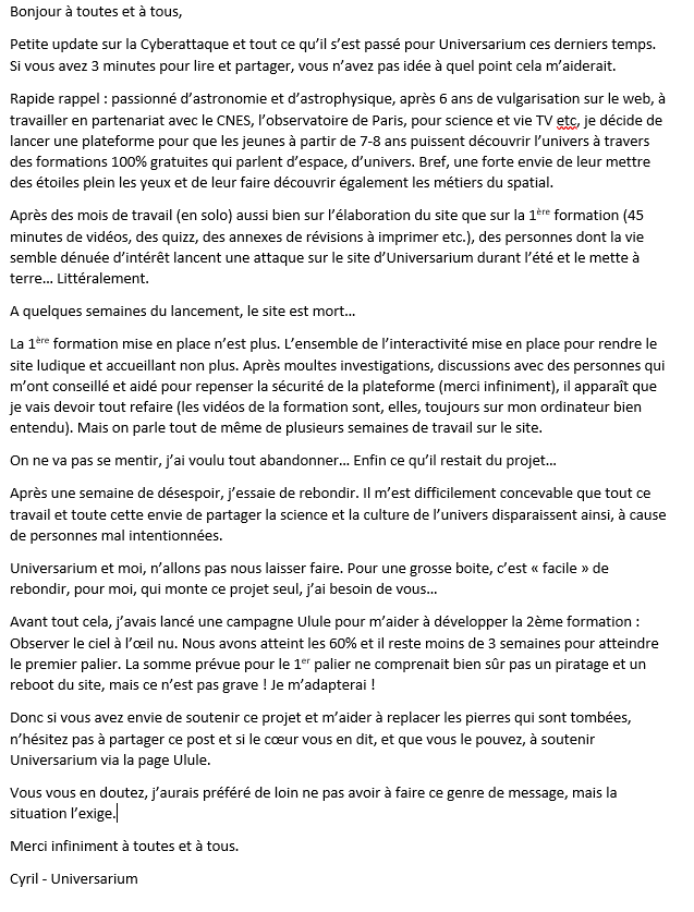 UniversariumFR's tweet photo. Petite update et infos sur la Cyberattaque et tout ce qu’il s’est passé pour Universarium ces derniers temps. Si vous avez 3 minutes pour lire et partager, vous n’avez pas idée à quel point cela m’aiderait. Merci 🙏❤️ 
@CNES @ScienceetvieTV @ululeFR 
https://t.co/hot2o5UrTJ https://t.co/LVcDKL0waE