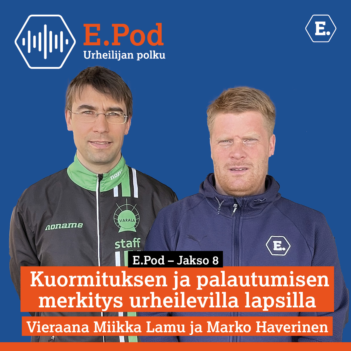 ✨Kuormituksen ja palautumisen merkitys urheilevilla lapsilla ja nuorilla? ✨

eerikkila.fi/e-pod-8-kuormi…

Jaksoa hostaa Miikka Lamu vieraanaan Varalan urheiluopiston testauspäällikkö Marko Haverinen.

Kuuntele #podcast sivuillamme, Spotifyissa tai Suplassa.

#epod #eerikkilä
