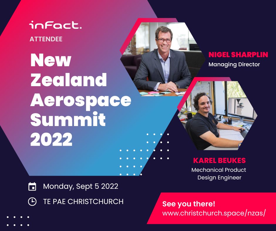 inFactLtd's tweet photo. We are excited to be attending the first New Zealand Aerospace Summit on 5th September 2022 at Te Pae Christchurch. Looking forward to this. 
#nzaerospacesummit #innovationnz #changingthegame https://t.co/mCMSzwLPLN