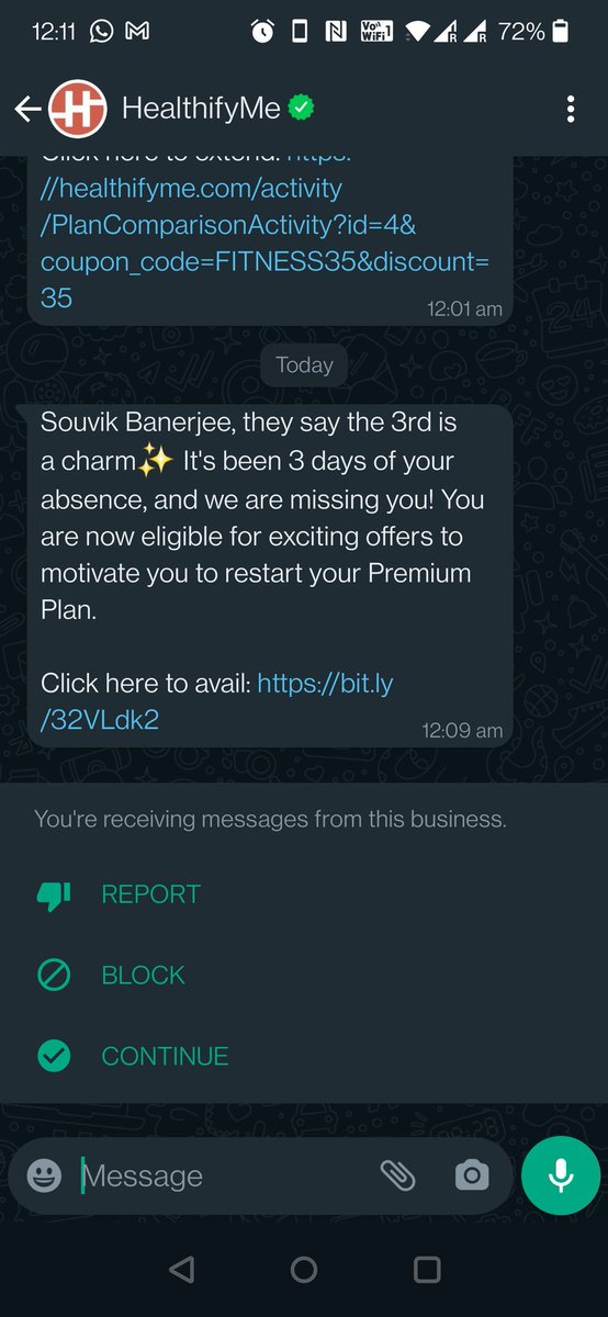 beingsouvik's tweet photo. Dear @healthifyme team, is disturbing customers at midnight with health offers a part of your customer wellness philosophy?!! Note the time at which you are spamming customers with promotional messages.. Absolute nuisance! @TusharVashisht @whatsappbiz please note..#health https://t.co/N1mKIRsp4V