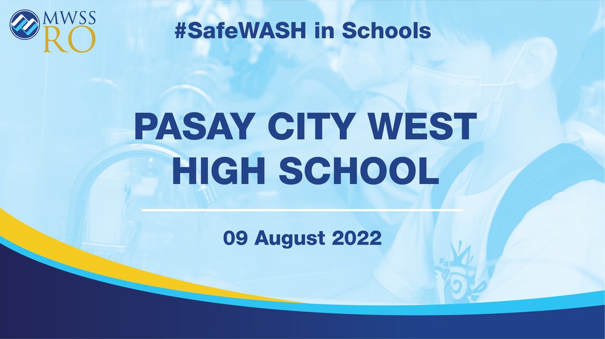mwssro's tweet photo. During the second and third week of August, the @mwssro (RO) took part in the inauguration of Manila Water Foundation and P&amp;G Safeguard Philippines‘ #SafeWASH (Water, Sanitation and Hygiene) projects in several schools in the East Zone https://t.co/eGT9I6itcw