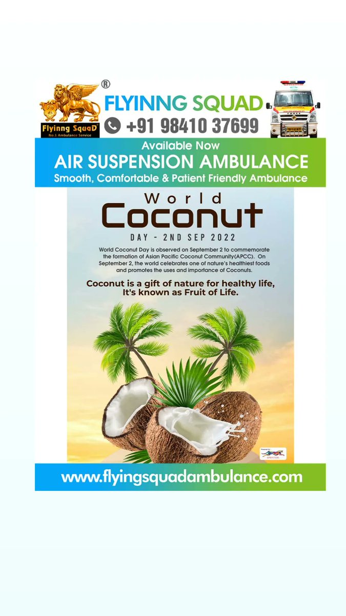 FlyinngSquad's tweet photo. World Coconut Day
 #flyinngsquadambulance #flyinngsquadambulanceservice #icuplus #flyinngsquadfuneralcare #funeralservice #royalsendoff 
#dignifiedfarewell #dignifiedsendoff #dignifiedfarewell  #Ambulancechennai #Ambulanceserviceinchennai #AmbulanceTN
#ambulance #freezerbox https://t.co/UFkIE1N7fu