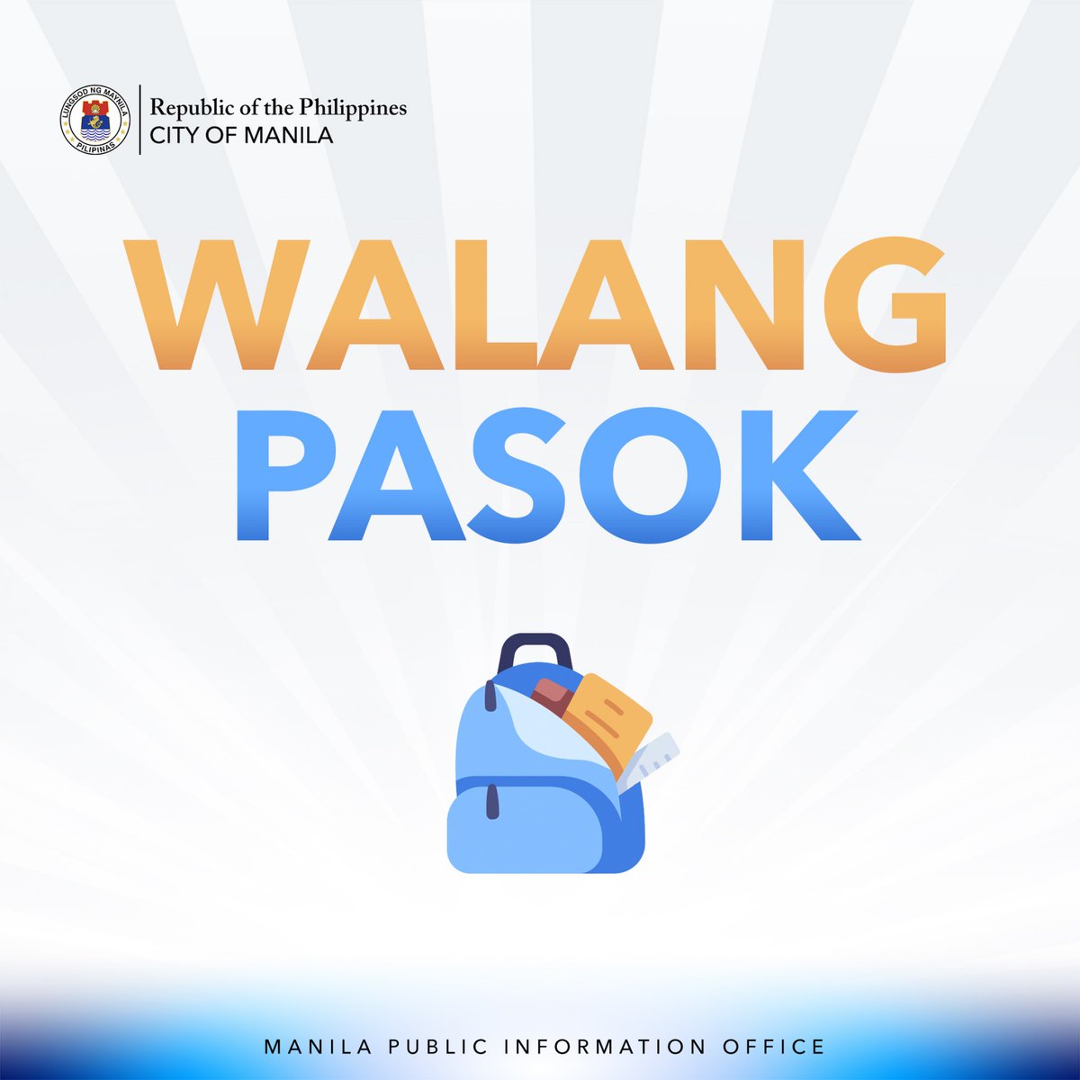 WALANG PASOK: Manila Mayor Honey Lacuna declares Classes in ALL LEVELS, Public and Private, are hereby suspended in Manila, today, September 2, 2022 due to the YELLOW RAINFALL ADVISORY from PAGASA, pursuant to DepEd Order No. 37, Series of 2022, dated September 1, 2022.