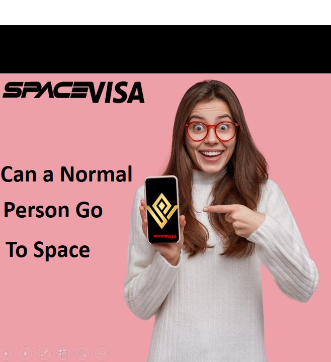 Space_Visa's tweet photo. Can normal person go to space for free #SpaceVisa #spaceg #SpaceX #spaceVisa https://t.co/YlzlBsSKAV