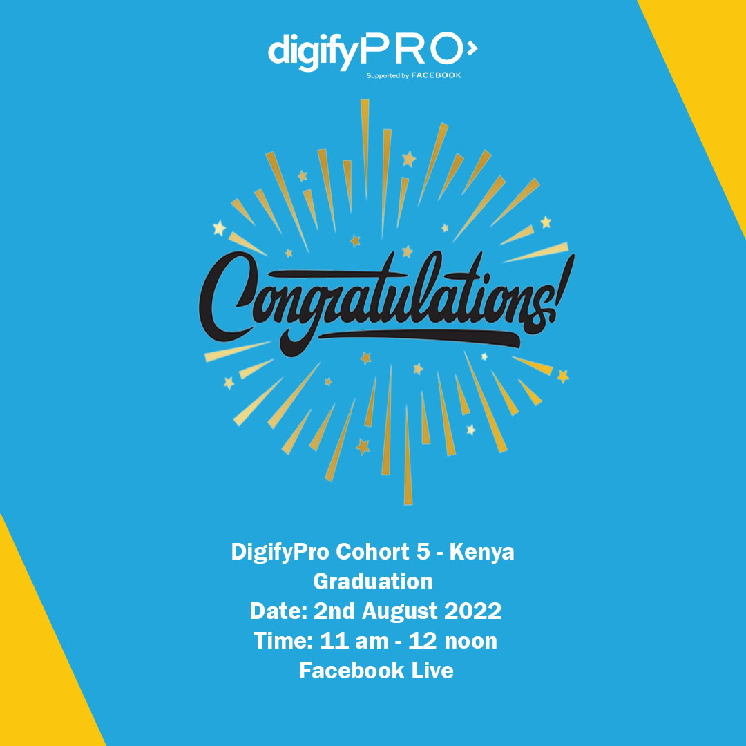 DigifyKE's tweet photo. We welcome you to our DigifyPro Cohort 5.0 graduation. Congratulations to the 60 participants graduating today.
Join us on Facebook live at 11am.
#DigifyKE #DigifyPro #DigifyAfrica #Digified https://t.co/MW5RA4XtDP