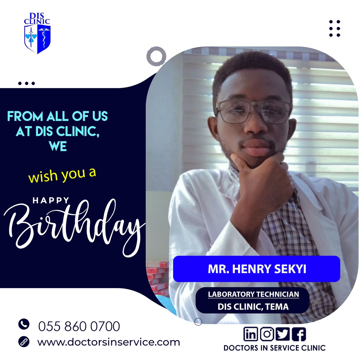 disclinic's tweet photo. Wishing you the best on your birthday and everything good in the year ahead. 

Happy Birthday to you Mr. Henry Sekyi,

#disclinic #disclinicbirthday #birthday #september  #Septemberbirthdays  #tema #septemberborns #birthdaycelebration #celebration https://t.co/plhESJnPjA