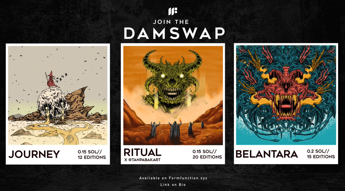 #DAMswap Art Thread

Listed 3 artworks on multiple editions, grab yours here:

Journey, 0.15 Sol / 12 Eds formfunction.xyz/@oosborn/5k1BA…

Ritual x <a href="/tanpabakart/">Shariful Anam</a> , 0.15 Sol / 20 Eds
formfunction.xyz/@oosborn/FfNhE…

Belantara, 0.2 Sol / 15 Eds 
formfunction.xyz/@oosborn/8p7PQ…

<a href="/dam_zine/">DAM</a> #DAMzine #Solana