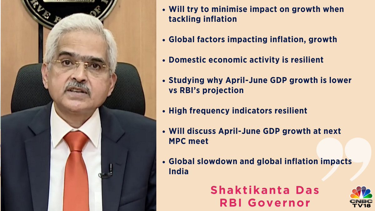 CNBCTV18Live's tweet photo. Will try to minimise impact on growth when tackling #inflation. Studying why April-June #GDP growth is lower vs RBI’s projection. #Global slowdown and global inflation impacts #India, says @RBI Governor @DasShaktikanta https://t.co/9rn9LC9Rfr