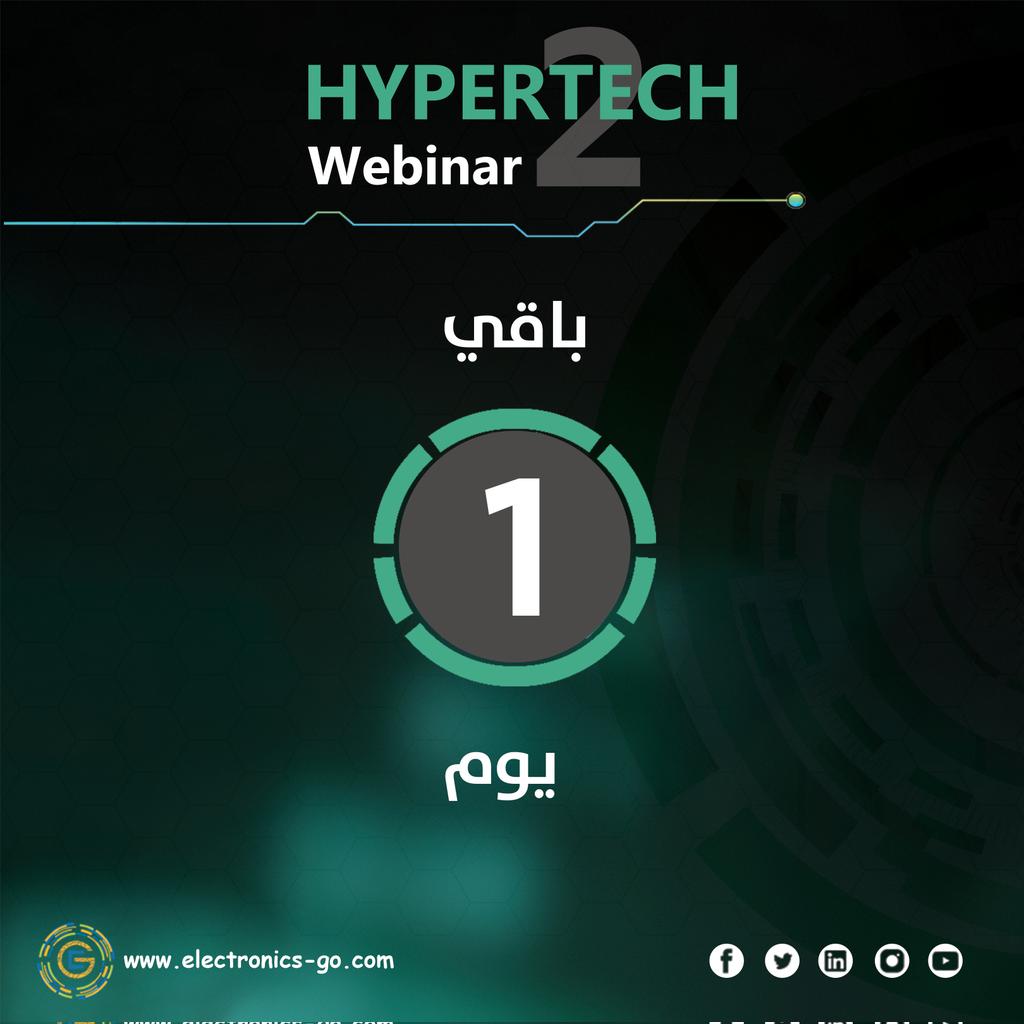 electronics_go's tweet photo. بانتظاركم جميعاً يوم واحد على انطلاق فعالية هايبرتيك  #HyperTech_2.
 غداً ستكون الجلسة الأولى محاضرة بعنوان "الاتجاهات المستقبليّة للأنظمة المدمجة وإنترنت الأشياء"
🎯 ينتهي التسجيل على الجلسة الأولى الساعة 12:00 ظهراً بتوقيت غرينتش.
بينما يستمر التسجيل لباقي الجلسات. https://t.co/mgqSJjHlZ1