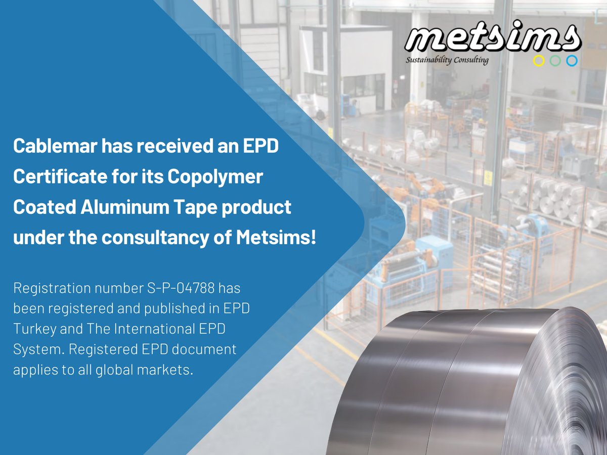 metsims's tweet photo. Cablemar has received an EPD Certificate for its Copolymer Coated Aluminum Tape product under the consultancy of Metsims! For more information; https://t.co/FMQJxtaPdu https://t.co/EFByA2Li7m
