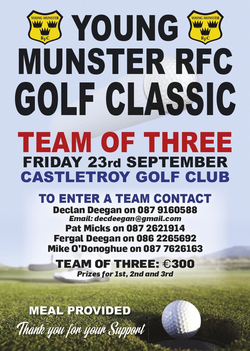 DeeganFergal's tweet photo. Details of ⁦@YoungMunsterRFC⁩ golf classic. Great day out guaranteed https://t.co/TdFc9JjsOT