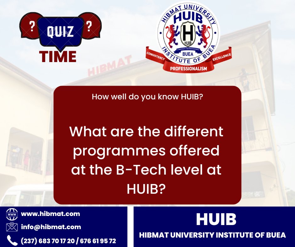 HuibCameroon's tweet photo. ⭕It’s Quiz Time!
QUESTION:
What are the different programmes offered at the B-Tech level at HUIB?
N/B: Admissions into our B-Tech programmes are now open. Contact (237) 676619572 / 683701720 or send us a message for inquiries.
#HUIB #BTech #Admissions https://t.co/ulQHyKQct9